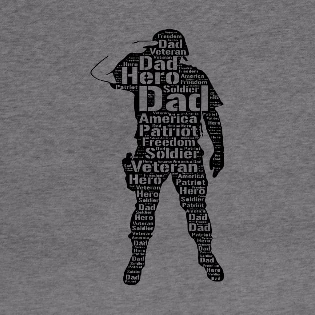 My Dad is a Veteran and My Hero Shirt by halfkneegrow